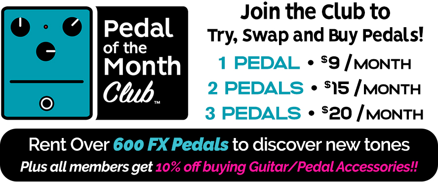 Pedal of the Month Club 2020